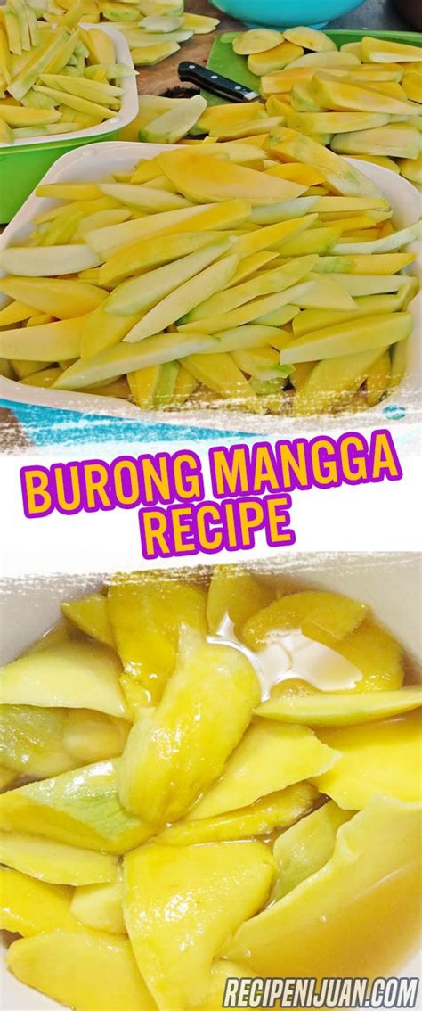 panungkit ng mangga|Homemade burong mangga: Refreshing Filipino .